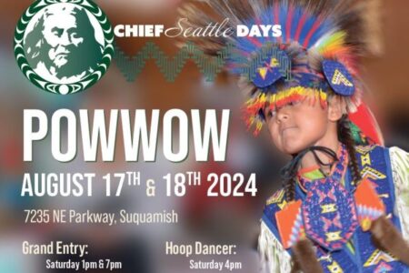 Chief Seattle Days Suquamish tribe powwow 2024 banner